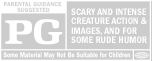 PG&reg; - Parental Guidance Suggested - Scary And Intense Creature Action & Images, And For Some Rude Humor - Some Material May Not Be Suitable for Children